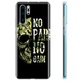 Huawei P30 Pro TPU Case - No Pain, No Gain