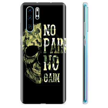 Huawei P30 Pro TPU Case - No Pain, No Gain