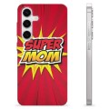 Samsung Galaxy S24 TPU Case - Super Mom